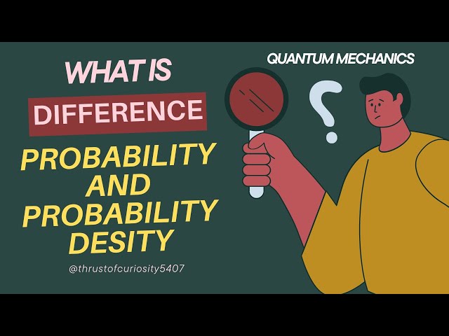 Difference in Probability and Probability density in Quantum Mechanics