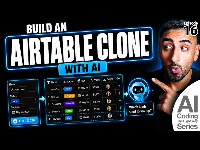 🟢 Learn to Build a Airtable Clone with AI! | Beginner Series Ep #16 (B2B, Billing, AI Agents, MCP)