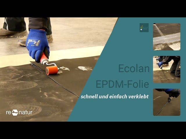 Ecolan EPDM membrane / quick and easy to apply - you can do it too...