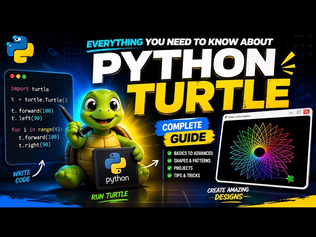 Everything You need to know about Python Turtle