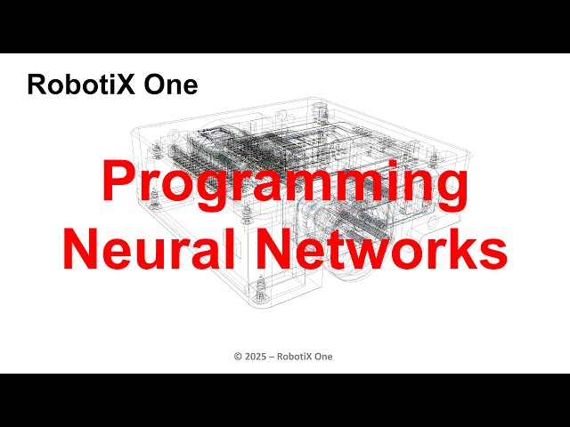 AI (Part 2) - Programming Neural Networks
