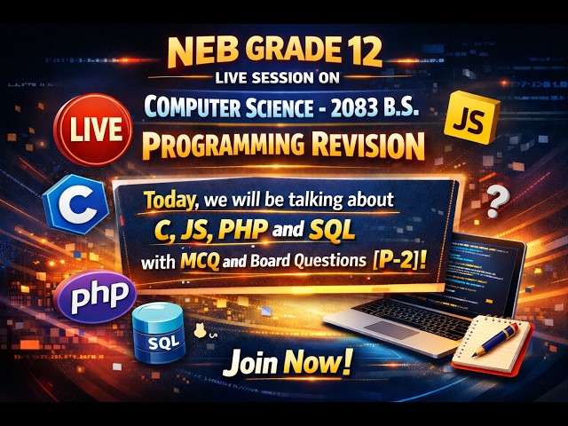 NEB Grade 12 Computer Science programming revision(C,JS,PHP,SQL,mcq + board )2083 B.S.(p-2) s-28]