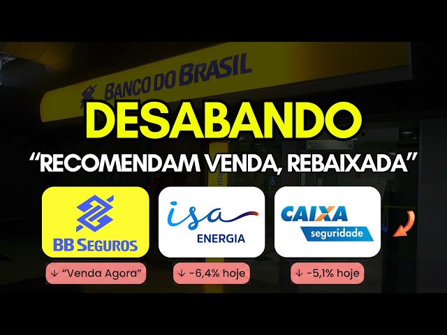 🚨 Trouble ahead? ISA Energia (isae4), BB Seguridade (bbse3), and Caixa Seguridade (cxse3) plummet