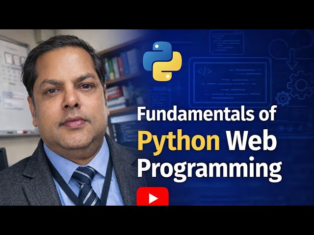 Fundamentals of Python Web Programming | Complete Beginner Guide