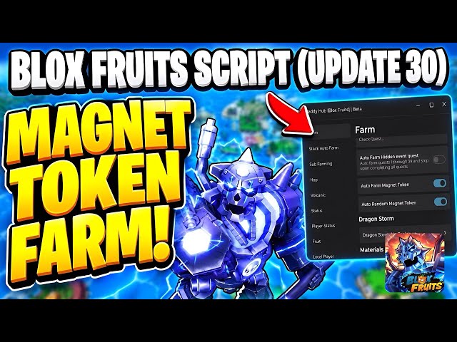[NO KEY] NEW BLOX FRUITS SCRIPT UPDATE 30 (Roblox) | AUTO FARM + MAGNET TOKEN FARM & More