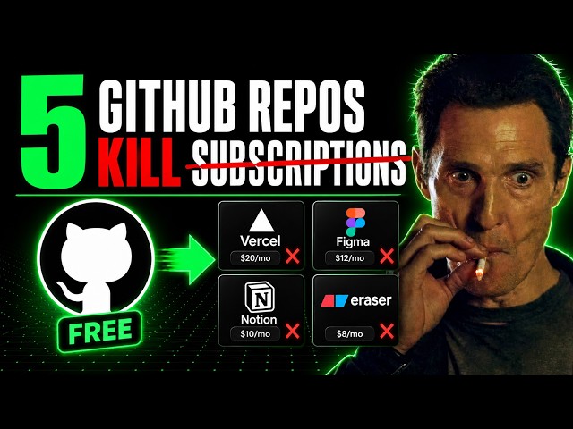 5 Github Repos That Will Kill Your Monthly Subscriptions