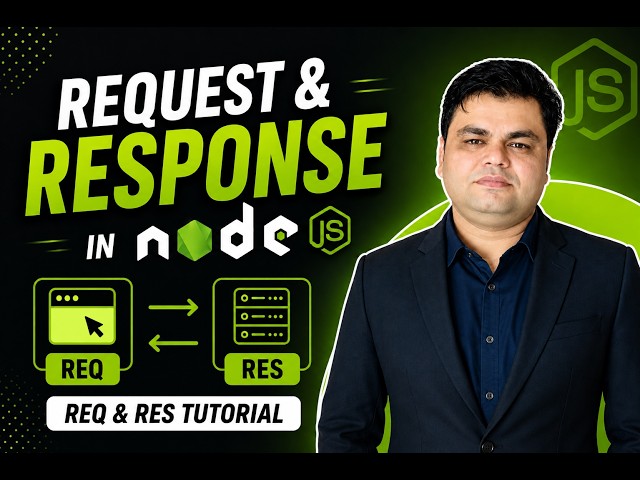 Part-22 ||  Request & Response in Node.js | req & res Tutorial #request #response #webserver