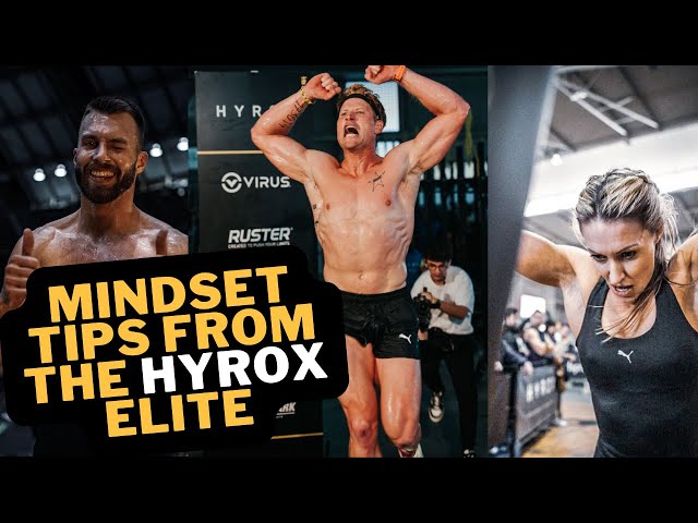 Mindset Tips from the HYROX Elite