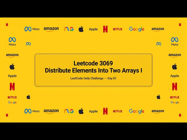 #leetcode 3069. Distribute Elements Into Two Arrays I #day81 #python ners #dailycodingchallenge