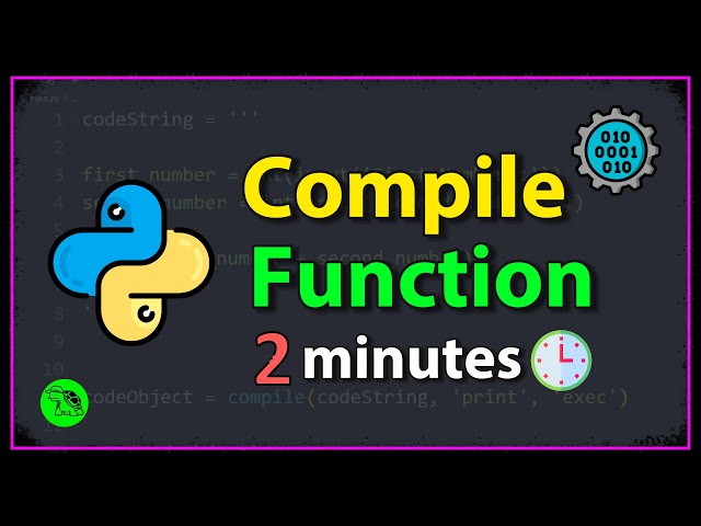 Learn Python Compile Function in 2 minutes