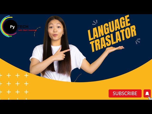 Python - Language Translator