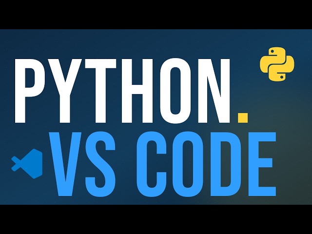 How to Set Up Python in VS Code — Install Python, Extensions & Run Your First Program (2026)