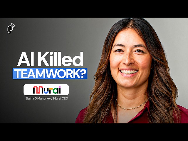 Mural CPO on How To Put AI in Multi-Player Mode for Your Team | Elaina O'Mahoney