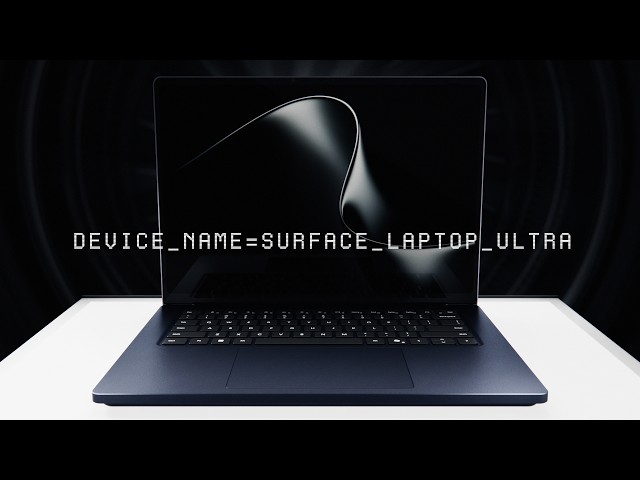 Introducing Surface Laptop Ultra