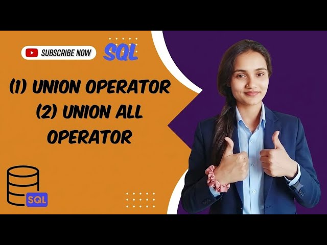UNION & UNION ALL in SQL | Combine Data from Multiple Tables 