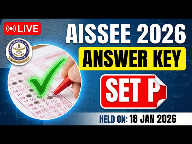 18 Jan AISSEE 2026 Set P ANSWER KEY LIVE #aissee #answerkey