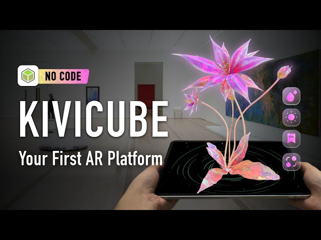 Welcome to Kivicube| Your First AR Creation Tool