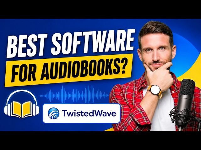 Is TwistedWave the best software for Audiobook Narration?