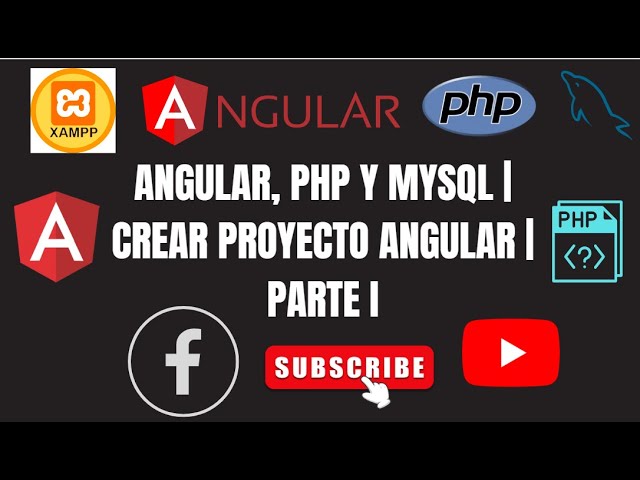 ANGULAR, PHP Y MYSQL | CREAR PROYECTO ANGULAR | PARTE I