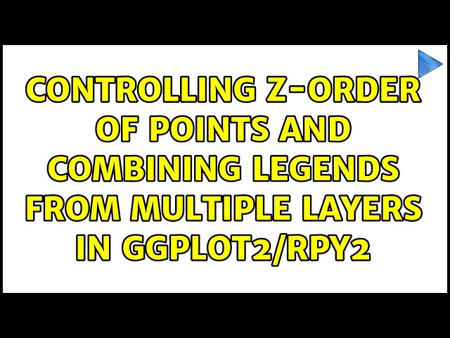 controlling z-order of points and combining legends from multiple layers in ggplot2/rpy2