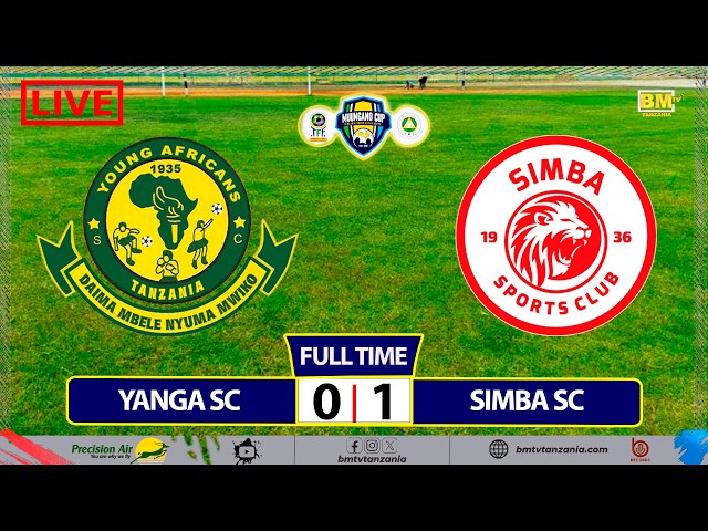 🔴#LIVE: YANGA SC VS SIMBA SC  -  FAINALI  MUUNGANO CUP