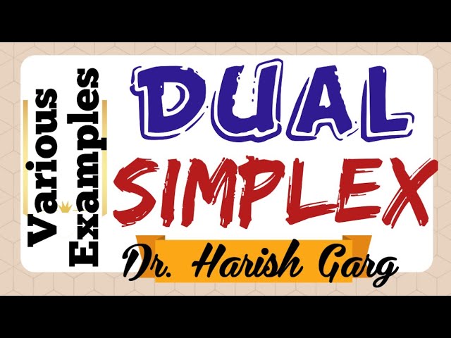 Dual Simplex Method of the LPP