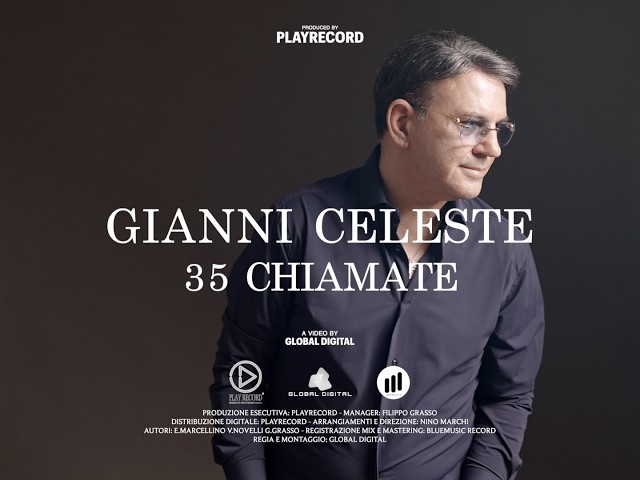GIANNI CELESTE - 35 CHIAMATE