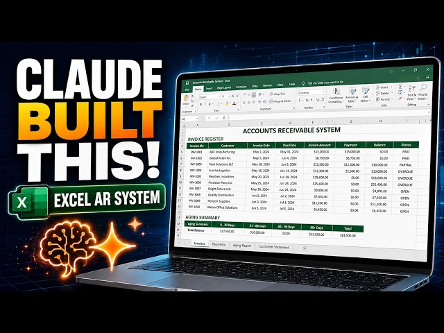 I Built a Complete Accounts Receivable System in Excel Using Claude AI!