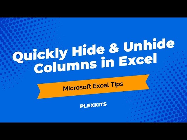 Hide and Unhide Columns and Rows in Excel (2019)