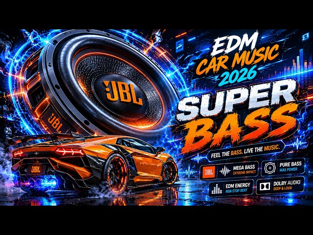 GANGSTER CAR MUSIC MIX 2026 🔥 BASS BOOSTED ELECTRO HOUSE EDM 💯 | HARD PARTY BANGER 🔊 NIGHT DRIVE