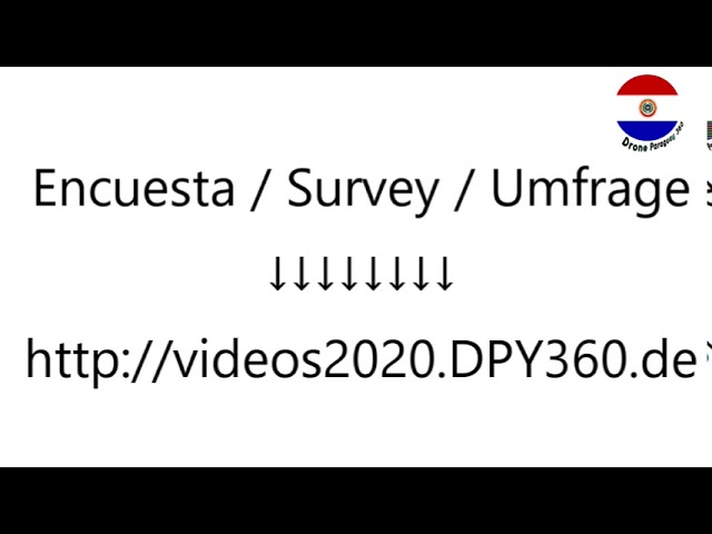 Videos 2020 - Encuesta / Survey / Umfrage DPY360
