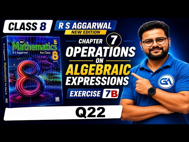 Class 8 RS Aggarwal New Edition | Chapter 7 Operations on Algebraic Expressions | Ex 7B Q22