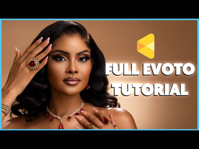 Evoto Ai Tutorial Edit photo FASTER & EASIER IN 2026