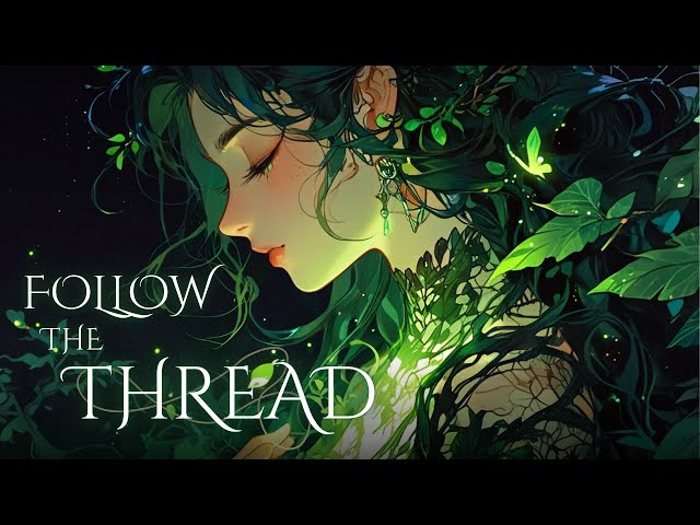 Follow the Thread | Dark Folk Music (Lyric Video)