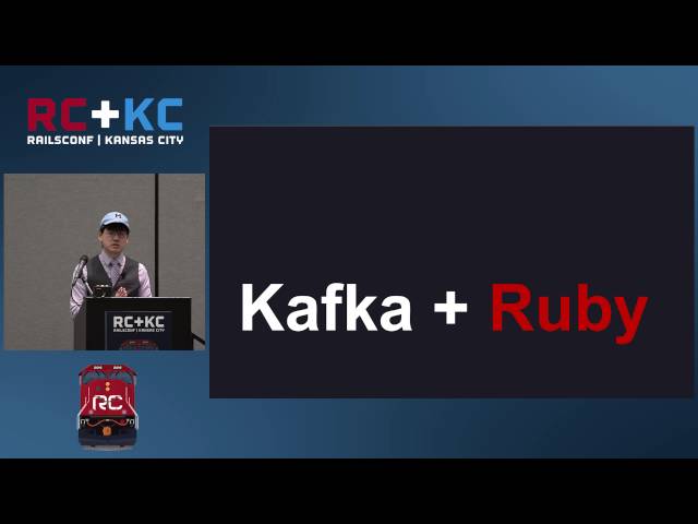 RailsConf 2016 - I Can’t Believe It’s Not A Queue: Using Kafka with Rails by Terence Lee