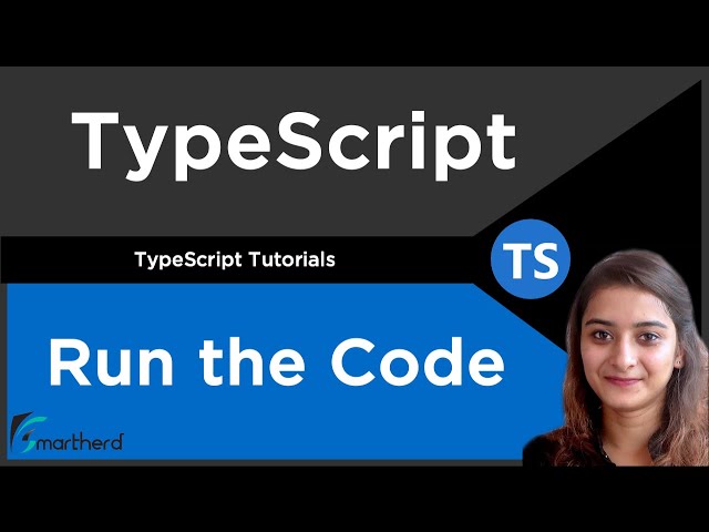 Execute your First TypeScript Code | TypeScript Tutorial
