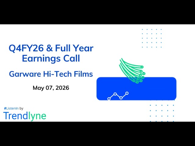 Garware Hi-Tech Films Earnings Call for Q4FY26 & Full Year