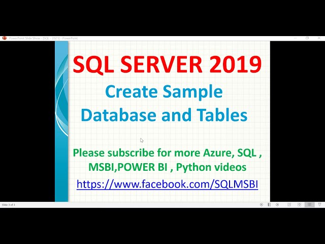 SQL 2019 Tutorials | Create Sample Databases and Tables | sql basics | create database in sql