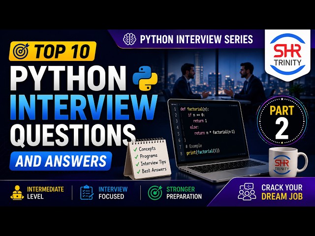 Python Interview Questions Series | Part 2: Intermediate Python | Questions 11–20