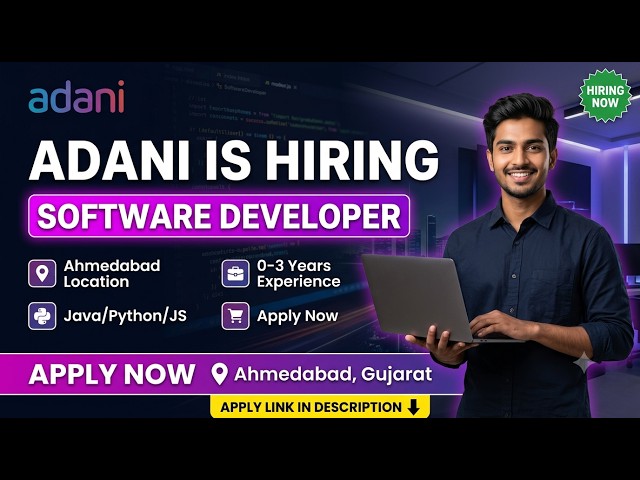 Adani is Hiring Software Developer 2026 | Ahmedabad, 0-3 Years #adani #itjobs #freshersjobs