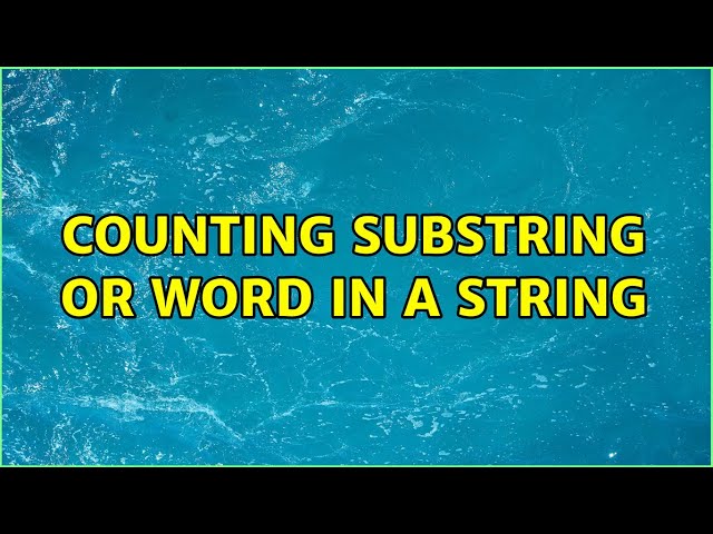 Counting substring or word in a string