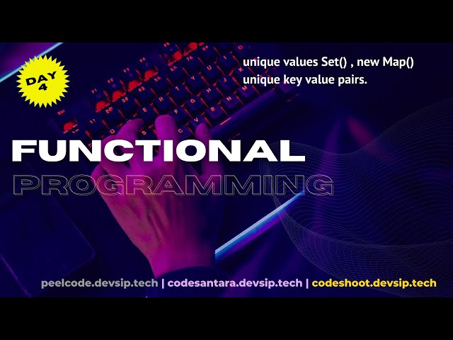 day 4 of functional programming