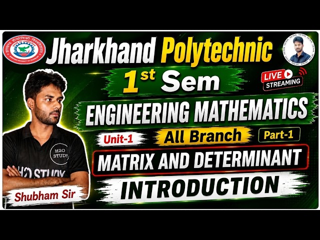 Jharkhand Polytechnic 1st Semester Engineering Math | Matrix and Determinant | Unit-1 | All Branch |