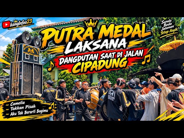 Dangdutan Saat iring iringan Di Cipadung || Putra Medal Laksana 