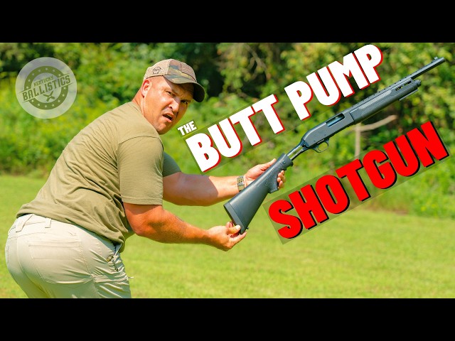 The Butt Pump Shotgun ???