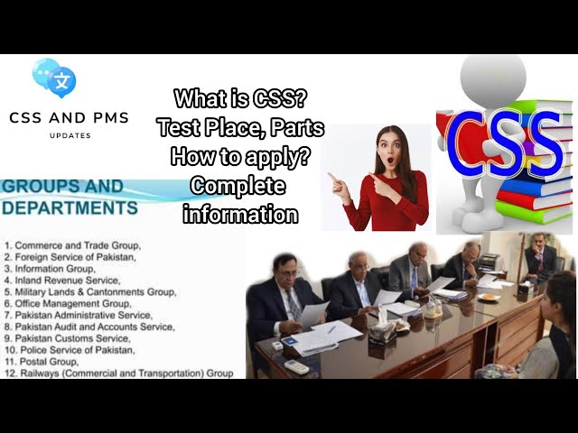 What is CSS complete information|CSS Exam in Pakistan|CSS for Beginners guide|CSS Basic Information