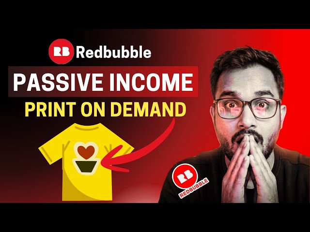 Redbubble Se Paise Kaise Kamaye? Print On Demand Beginner Guide (2026)