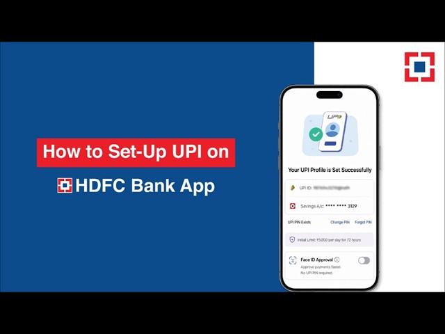 How to Set Up UPI on HDFC Bank App