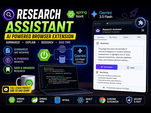 AI Research Assistant | Spring Boot + Gemini 3.5 Flash + Chrome Extension | Full Stack Java Project