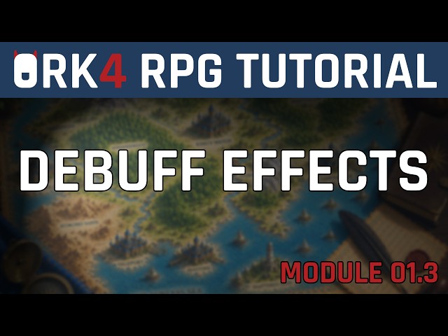 Unity RPG Tutorial - How to Set Up Debuff Effects | ORK 4